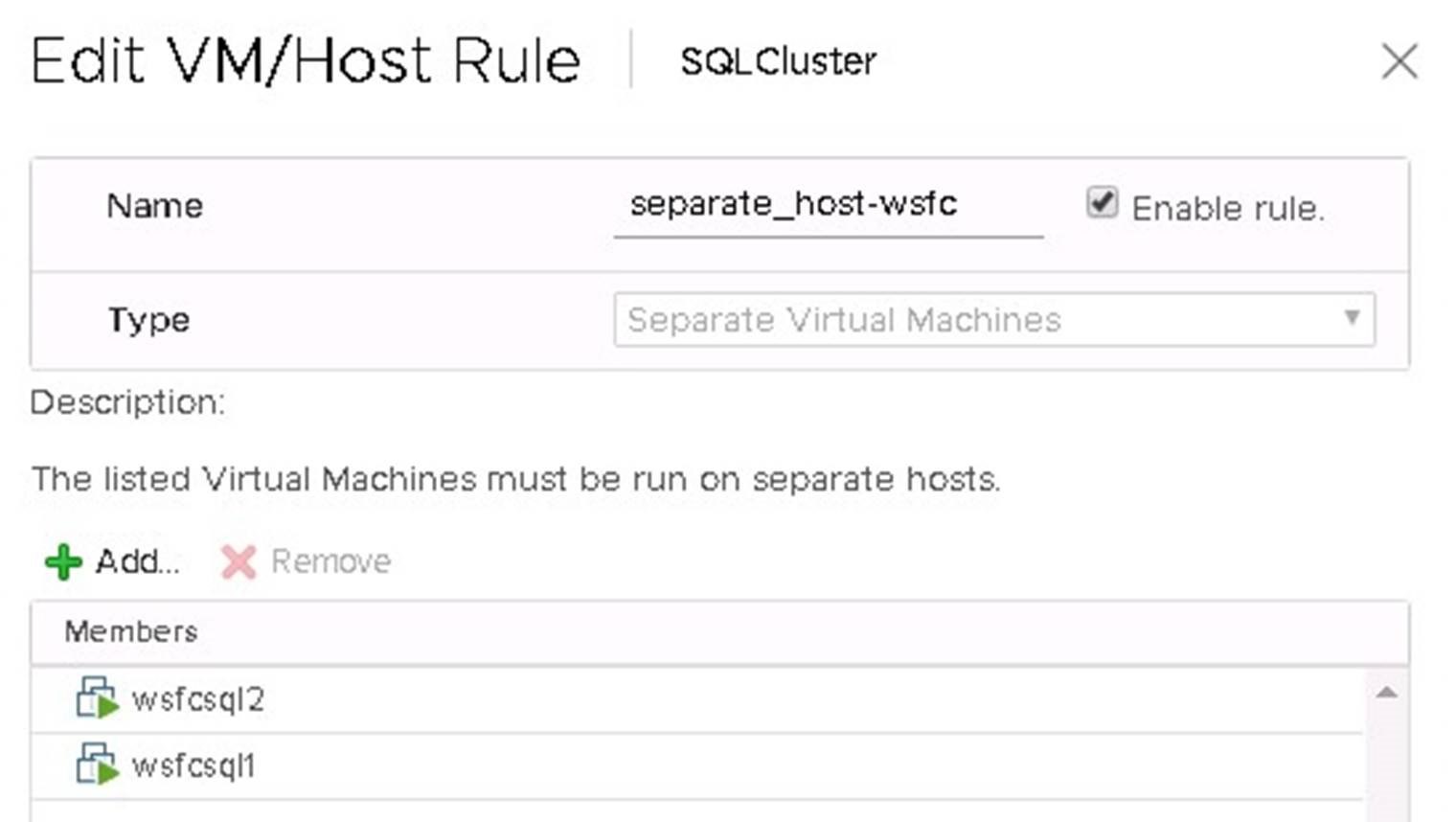 Create VM/Hosts Rule to Separate the VMs of a WSFC